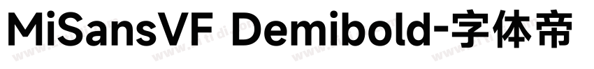 MiSansVF Demibold字体转换